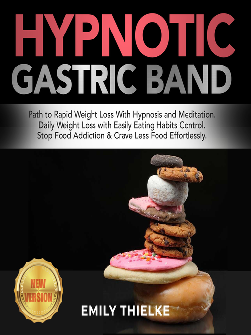 Title details for HYPNOTIC GASTRIC BAND by EMILY THIELKE - Wait list